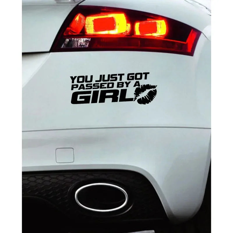 "You Just Got Passed By A Girl" Car Sticker