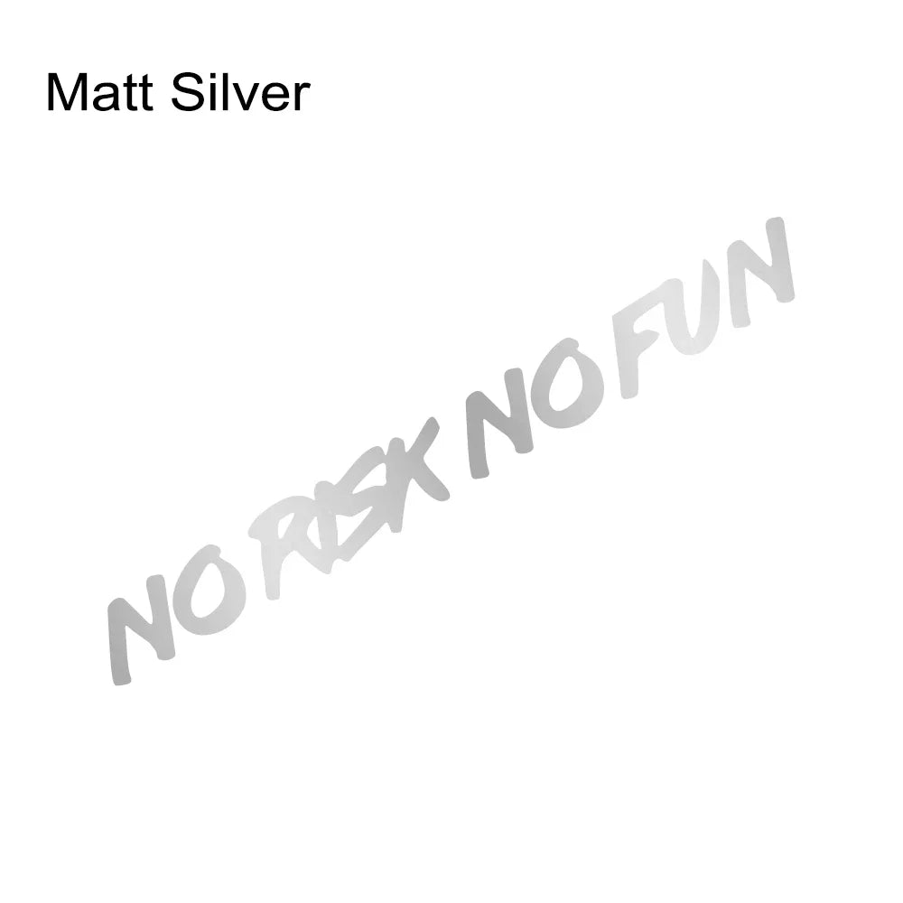 "NO RISK NO FUN" Car Sticker