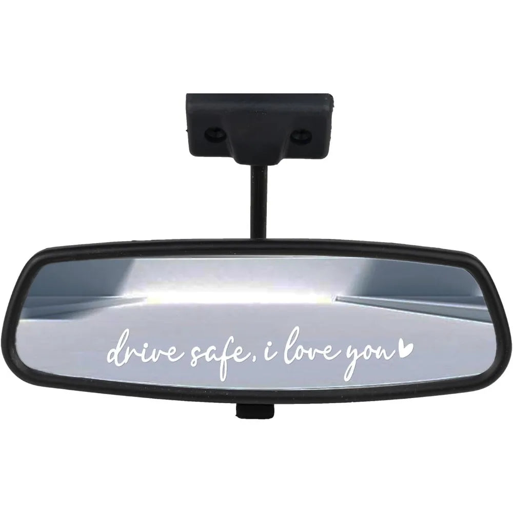 "Drive Safe, I Love You" Car Sticker